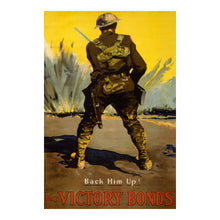 Cargar imagen en el visor de la galería, Digitally Restored and Enhanced 1917 Buy Victory Bonds Poster - Back Him Up Canadian WWI - Soldier Home Front Dominion Campaign - Archival Print
