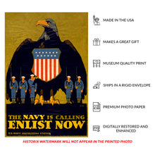 Load image into Gallery viewer, 1917 WWI Navy Recruitment Poster - The Navy is Calling Enlist Now - World War I Propaganda - Archival Print