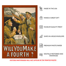 Load image into Gallery viewer, Digitally Restored and Enhanced 1915 British WWI Recruitment Poster - Will You Make a Fourth - World War I Military Propaganda - Archival Print