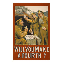 Load image into Gallery viewer, Digitally Restored and Enhanced 1915 British WWI Recruitment Poster - Will You Make a Fourth - World War I Military Propaganda - Archival Print