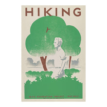 Load image into Gallery viewer, Digitally Restored and Enhanced 1939 Hiking WPA Poster Print - Illinois Parks Recreation New Deal Depression Era Art - Federal Project - Archival Print