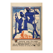 Load image into Gallery viewer, Digitally Restored and Enhanced 1920 Lewis and Clark Pacific Northwest Northern Pacific Railroad Poster - Golden Age of Rail Tourism - Archival Reproduction