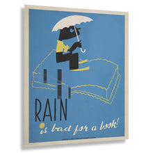 Load image into Gallery viewer, Digitally Restored and Enhanced 1936 Chicago Rain is Bad for a Book WPA Federal Art Project Library Poster - Depression Era Art Deco - Archival Reproduction