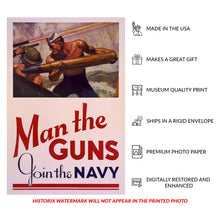 Cargar imagen en el visor de la galería, Digitally Restored and Enhanced 1942 Man the Guns Join the Navy WWII Recruiting Poster - World War II Military Propaganda - Archival Reproduction