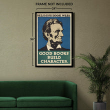 Load image into Gallery viewer, Digitally Restored and Enhanced 1925 Religious Book Week Good Books Build Character Poster - Vintage Library Promotion Art - Archival Reproduction