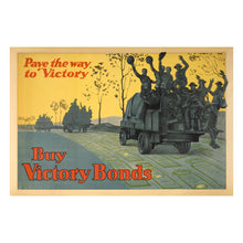 Cargar imagen en el visor de la galería, Digitally Restored and Enhanced 1918 Buy War Bonds Poster - Pave the Way to Victory WWI - Treasury Department Home Front - Archival Print