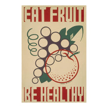 Cargar imagen en el visor de la galería, Digitally Restored and Enhanced 1936 Eat Fruit Be Healthy WPA Federal Art Project Health Poster - Depression Era Art Deco - Archival Reproduction