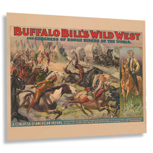 Cargar imagen en el visor de la galería, Digitally Restored and Enhanced 1899 Buffalo Bill Wild West Show Circus Poster - Western Entertainment Spectacle - Victorian Era Showmanship - Gallery Print