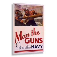 Cargar imagen en el visor de la galería, Digitally Restored and Enhanced 1942 Man the Guns Join the Navy WWII Recruiting Poster - World War II Military Propaganda - Archival Reproduction