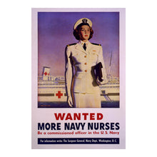 Load image into Gallery viewer, Digitally Restored and Enhanced 1944 Wanted Navy Nurses WWII Recruiting Poster - World War II Military Propaganda - Archival Reproduction