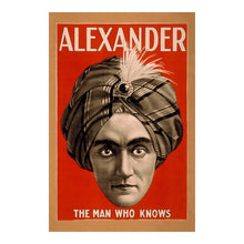 Load image into Gallery viewer, Digitally Restored and Enhanced 1900 Alexander Mentalist Poster - The Man Who Knows Mind Reading - Vaudeville Golden Age Theater - Archival Print