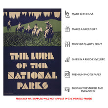 Cargar imagen en el visor de la galería, Digitally Restored and Enhanced 1930 Lure of the National Parks Conservation Tourism Poster - Vintage Park Service Promotion Art - Archival Reproduction