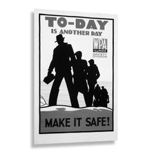 Load image into Gallery viewer, Digitally Restored and Enhanced 1937 Illinois Make It Safe Workplace Safety WPA Federal Art Project Poster - Depression Era Art Deco - Archival Reproduction
