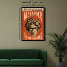 Load image into Gallery viewer, Digitally Restored and Enhanced 1900 Alexander Magician Poster - The Man Who Knows Mentalist - Vaudeville Golden Age Theater - Archival Print