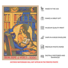 Cargar imagen en el visor de la galería, 1920 Bring Home the World in Books Library Association Poster - Vintage Reading Promotion Art - Archival Reproduction