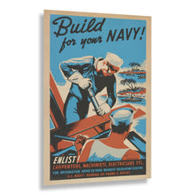 Load image into Gallery viewer, Digitally Restored and Enhanced 1941 Build for Your Navy Seabees WWII WPA Federal Art Project Recruitment Poster - World War II Military Propaganda - Archival Reproduction