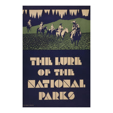 Cargar imagen en el visor de la galería, Digitally Restored and Enhanced 1930 Lure of the National Parks Conservation Tourism Poster - Vintage Park Service Promotion Art - Archival Reproduction