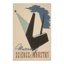 Load image into Gallery viewer, Digitally Restored and Enhanced1940 Museum of Science Industry Chicago Poster - WPA Federal Art Project - Depression Era Art - Archival Print