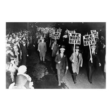 Load image into Gallery viewer, Digitally Restored and Enhanced 1931 Labor Union Anti Prohibition Print Photo - Vintage Labor Union Poster - Old We Want Beer Anti Prohibition Wall Art