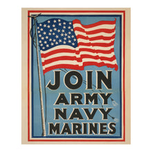 Load image into Gallery viewer, Digitally Restored and Enhanced 1917 WWI Recruitment Poster Print - Join Army NAvy MArines Enlistment - World War I Propaganda - Archival Print
