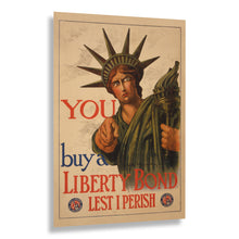 Load image into Gallery viewer, Digitally Restored and Enhanced 1917 Liberty Bond Poster - Statue of Liberty Lest I Perish WWI - First Liberty Loan Campaign - Archival Print
