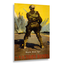 Load image into Gallery viewer, Digitally Restored and Enhanced 1917 Buy Victory Bonds Poster - Back Him Up Canadian WWI - Soldier Home Front Dominion Campaign - Archival Print
