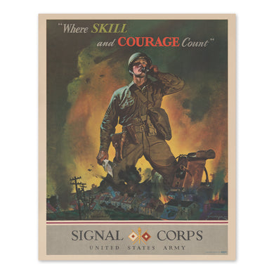 Digitally Restored and Enhanced 1942 US Army Signal Corps Poster Print - Where Skill and Courage Count Signal Corps World War II Vintage Wall Art Poster