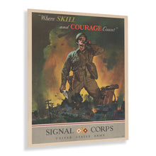 Cargar imagen en el visor de la galería, Digitally Restored and Enhanced 1942 US Army Signal Corps Poster Print - Where Skill and Courage Count Signal Corps World War II Vintage Wall Art Poster

