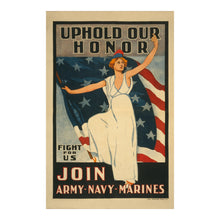 Load image into Gallery viewer, Digitally Restored and Enhanced 1917 WWI Recruitment Poster - Uphold Our Honor Army Navy Marines - World War I Propaganda - Archival Print
