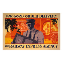 Load image into Gallery viewer, Digitally Restored and Enhanced 1929 Railway Express Agency Poster - Good Order Delivery - Commercial Rail Shipping Advertising - Archival Print

