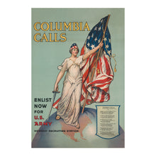 Load image into Gallery viewer, Digitally Restored and Enhanced 1916 Columbia Calls Poster - Enlist Now US Army WWI Recruitment - Pre-War Patriotic Propaganda - Archival Print
