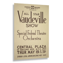Load image into Gallery viewer, Digitally Restored and Enhanced 1934 New York City Vaudeville Show WPA Federal Art Project Theatre Poster - Depression Era Art Deco - Archival Reproduction
