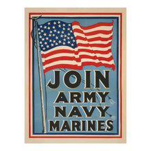 Load image into Gallery viewer, Digitally Restored and Enhanced 1917 WWI Recruitment Poster Print - Join Army NAvy MArines Enlistment - World War I Propaganda - Archival Print
