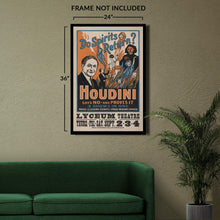 Load image into Gallery viewer, Digitally Restored and Enhanced 1909 Houdini Do Spirits Return Escape Artist Magic Poster - Victorian Era Magician - Entertainment History Art - Archival Reproduction
