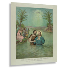 Cargar imagen en el visor de la galería, Digitally Restored and Enhanced 1893 Baptism of Jesus Christ Print - Currier Ives Biblical River Jordan Religious Art - Devotional - Archival Print
