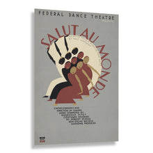 Cargar imagen en el visor de la galería, Digitally Restored and Enhanced 1937 New York Federal Dance Theatre Salut au Monde WPA Federal Art Project Poster - Depression Era Art Deco - Archival Reproduction
