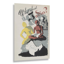 Load image into Gallery viewer, 1941 What About India WWII Anti-Colonial Political Poster - World War II Political Propaganda - Archival Reproduction
