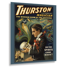 Load image into Gallery viewer, Digitally Restored and Enhanced 1915 Thurston Magician Poster - Do the Spirits Come Back - Spiritualism Vaudeville Theater - Archival Print
