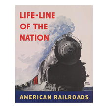 Cargar imagen en el visor de la galería, Digitally Restored and Enhanced 1942 Life-Line of the Nation American Railroads WWII Poster - World War II Home Front Propaganda - Archival Reproduction
