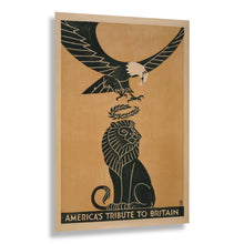 Load image into Gallery viewer, Digitally Restored and Enhanced 1918 America Tribute to Britain World War I Patriotic Poster - WWI Allied Propaganda Art - Archival Reproduction
