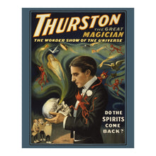 Load image into Gallery viewer, Digitally Restored and Enhanced 1915 Thurston Magician Poster - Do the Spirits Come Back - Spiritualism Vaudeville Theater - Archival Print
