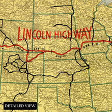 Load image into Gallery viewer, Digitally Restored and Enhanced 1845 Lincoln Highway Map Poster - Vintage Map Print of The Lincoln Highway Route from New York City to San Francisco
