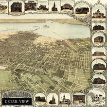 Load image into Gallery viewer, Digitally Restored and Enhanced 1900 Oakland California Map Poster - Vintage Oakland Map Wall Art - Old Oakland Poster - Historic Birds Eye View Map of The City of Oakland CA with Illustrations
